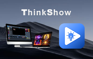 ThinkShow | 掌控视听，演绎无限杰出